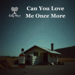 Love Me Once More